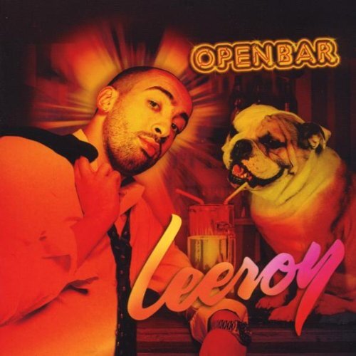 Leeroy Open Bar (CD)