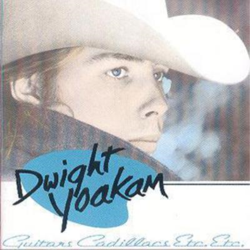 Dwight Yoakam Guitars, Cadillacs, Etc. Etc. (CD) Album