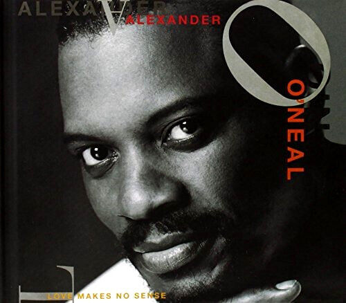 B70411Z3 Cd - Alexander O'Neal  Love Makes No Sense