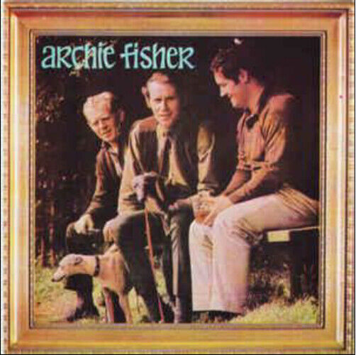 Archie Fisher Archie Fisher (CD) Album