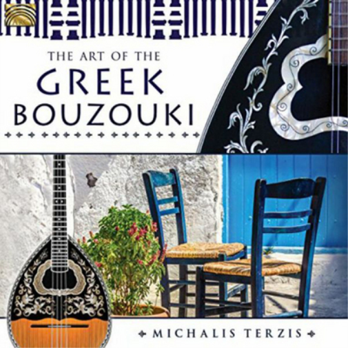 Michalis Terzis The Art of the Greek Bouzouki (CD) Album