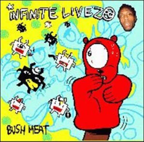 Infinite Livez Bush Meat (Vinyl LP)