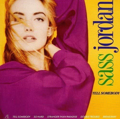 Sass Jordan Tell Somebody (Vinyl LP)