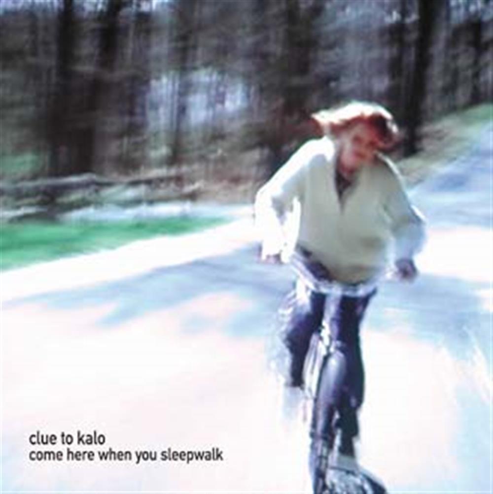 Come Here When You Sleep - Clue To Kalo (Vinile)