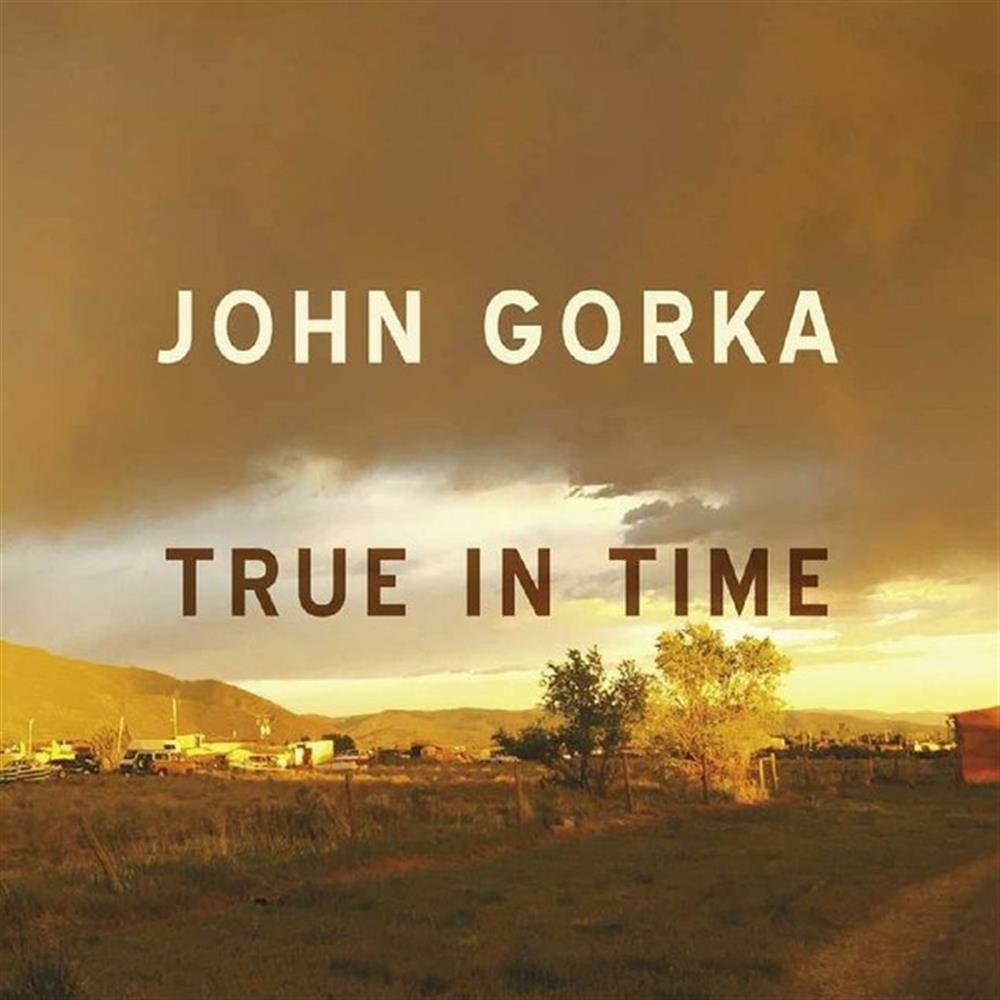 True In Time - John Gorka (Audio cd)