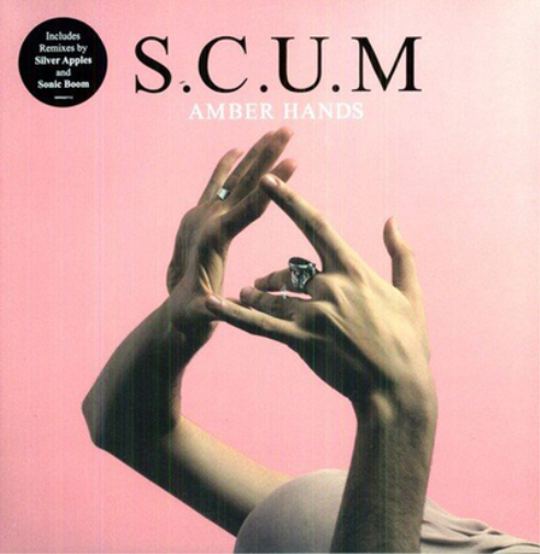 S.C.U.M. Amber Hands (Vinyl LP) 12" Single