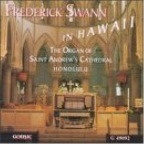 Swann, Frederick Frederick Swann, In Hawaii (CD)