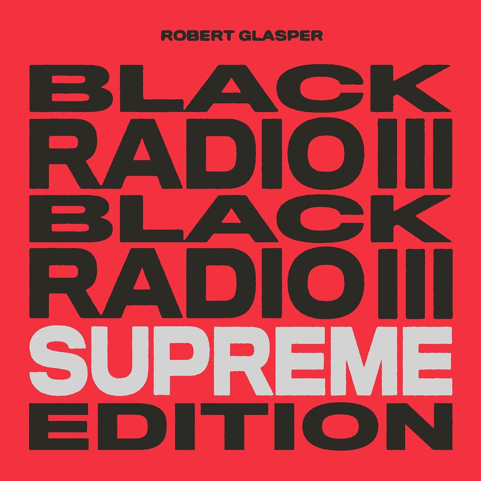 Robert Glasper Black Radio III (Vinyl LP)