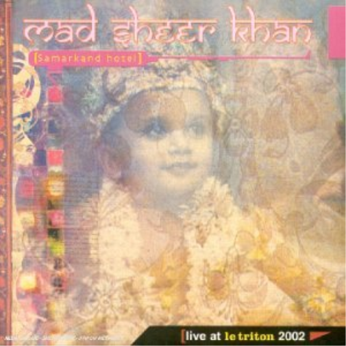 Mad Sheer Khan-Smarkand Hotel CD NUOVO