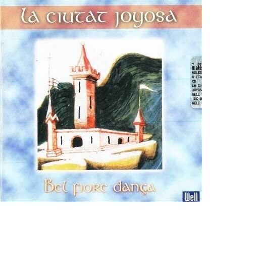 La ciutat joyosa - CD - Bel fiore dança - musica medievale