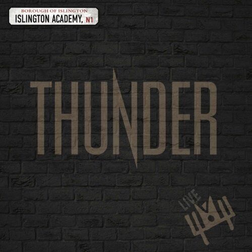 Thunder Live At Islington Academy CD NEW