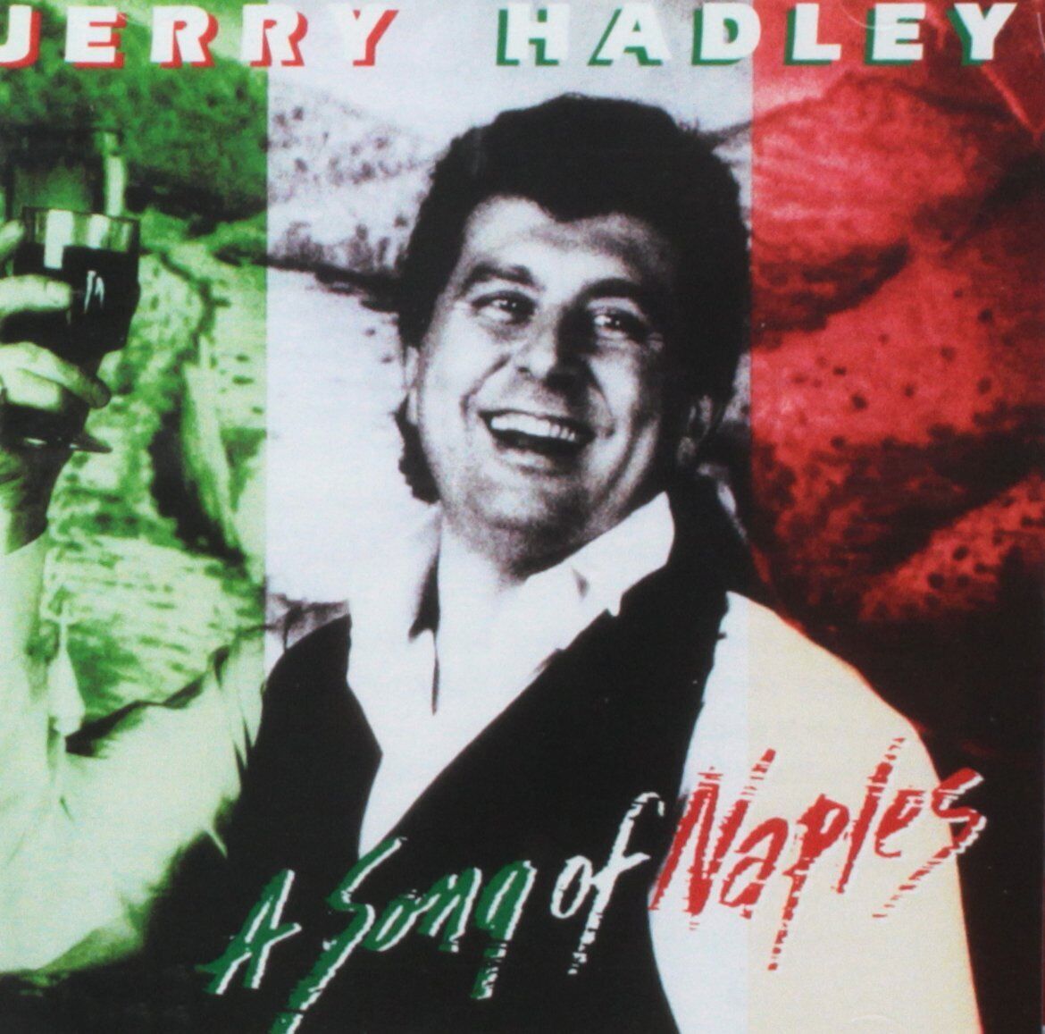 Jerry Hadley Jerry Hadley: A Song of Naples (CD)