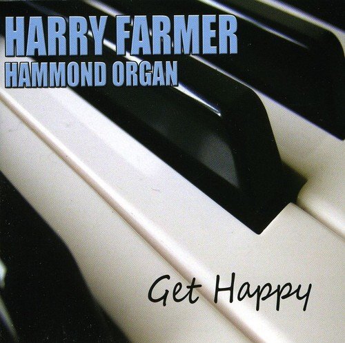 Harry Farmer Hammond Organ Get Happy CD REXX338 NEW