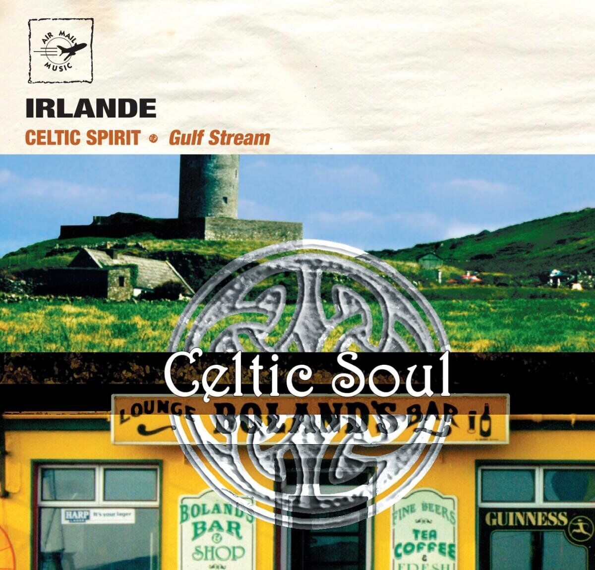 Air Mail Music Ireland - Celtic Spirit Celtic Soul (CD)