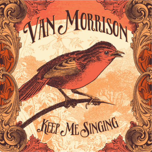 Van Morrison Keep Me Singing (Vinyl LP) 12" Album