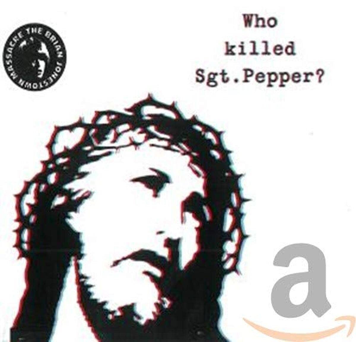 Brian Jonestown Massacre Who Killed Sgt Pepper? (CD)