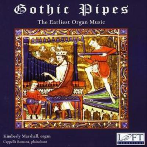 Various Composers Gothic Pipes - The Earliest Organ Music (CD) Album