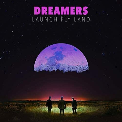 The Dreamers Launch, Fly, Land (Vinyl LP)
