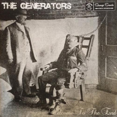 The Generators Welcome to the End (Vinyl LP) 12" Album