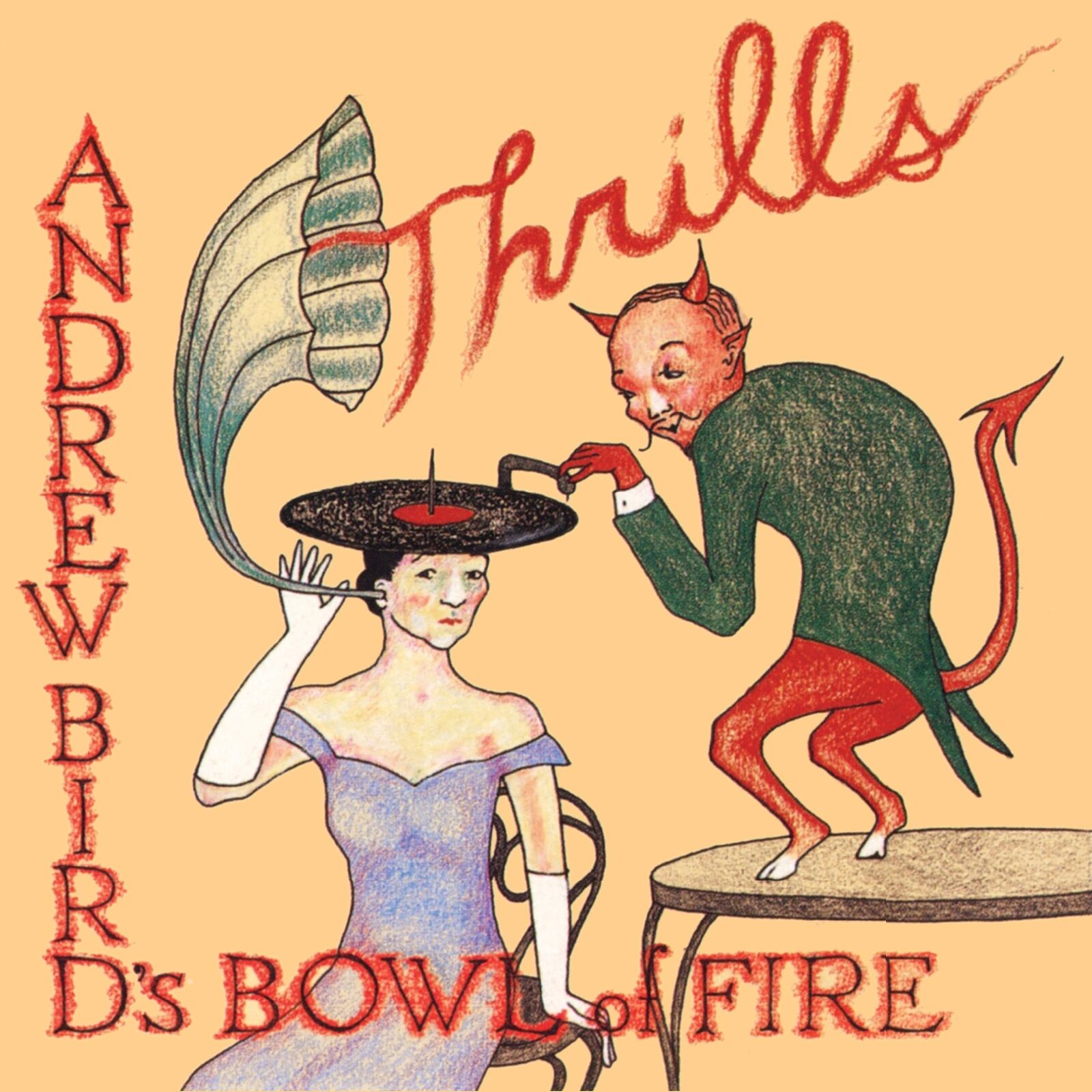 Andrew Bird Thrills (Vinyl LP)