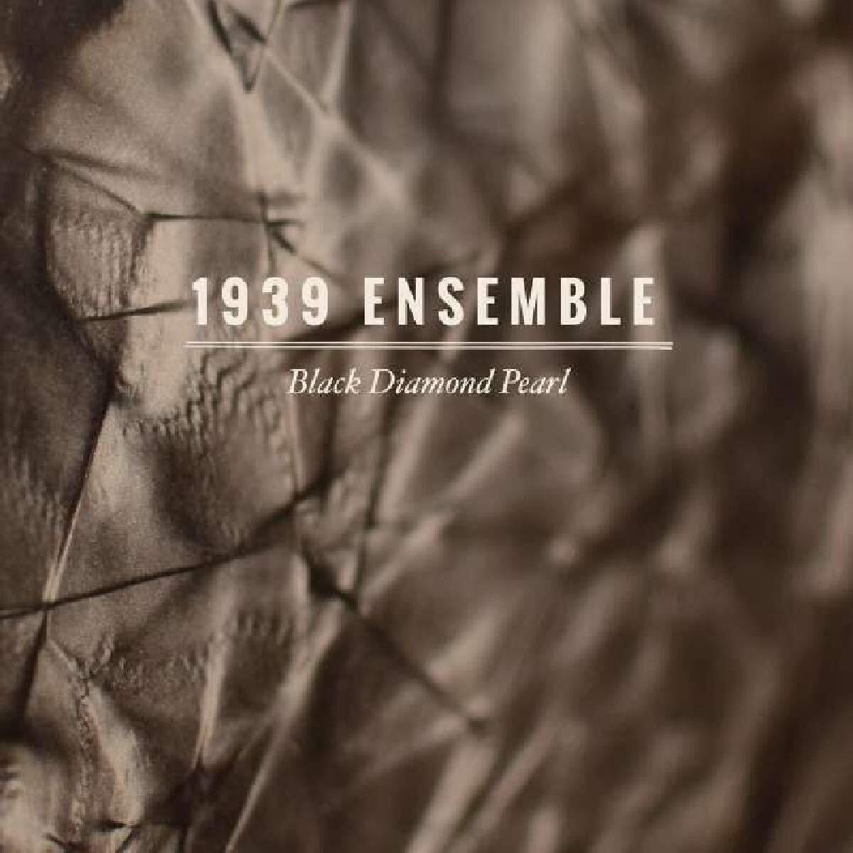 1939 Ensemble Black Diamond Pearl (Vinyl LP)