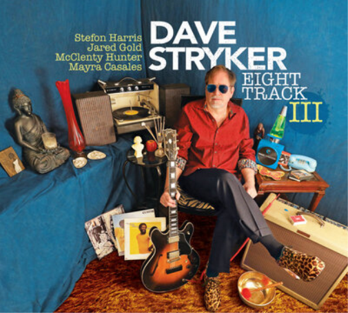Dave Stryker Eight Track III (CD) Album