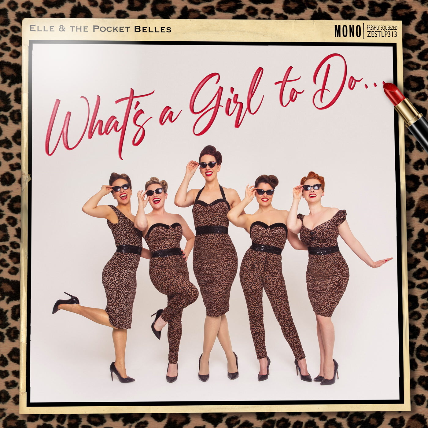 Elle and the Pocket Belles What's A Girl To Do... LP Vinyl NEW