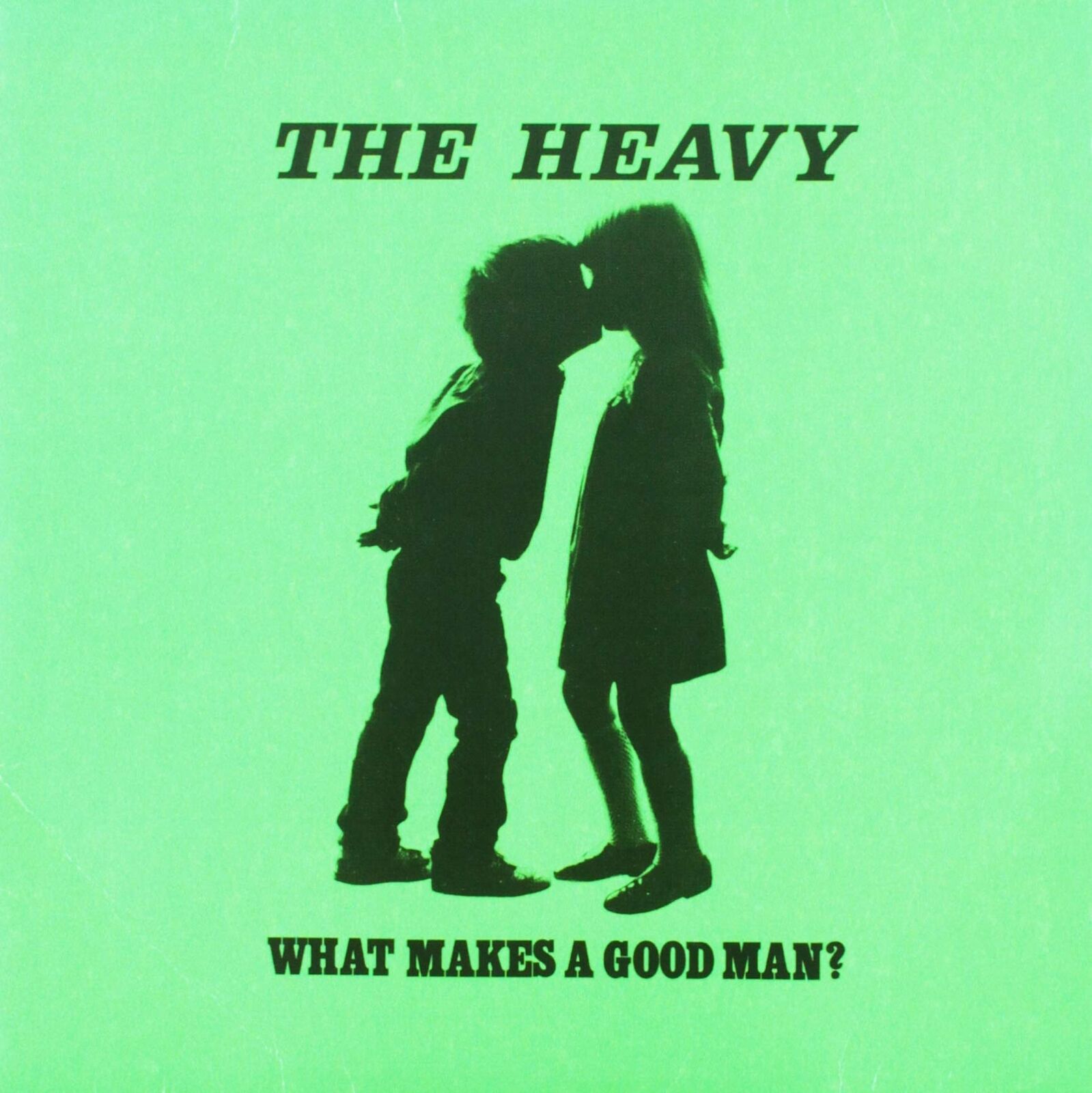 HEAVY What Makes a Good Man? b/w In Your Hands (Vinyl LP)