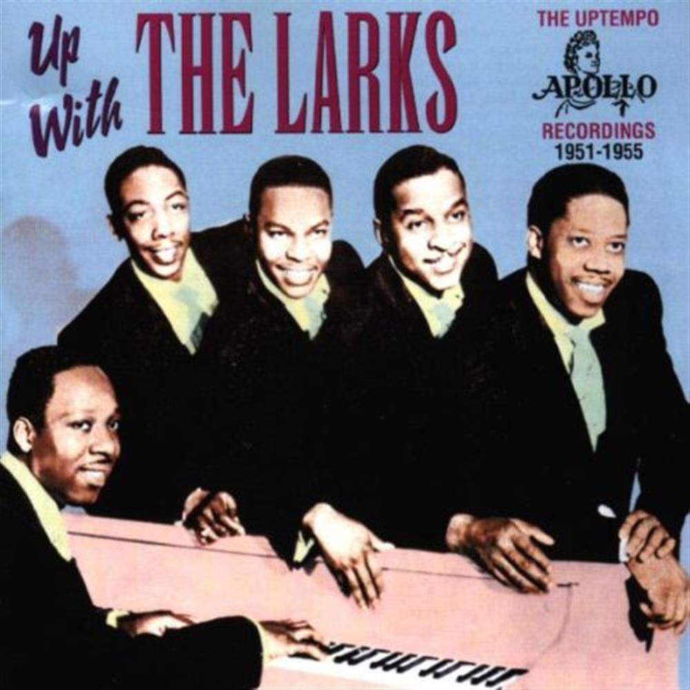 Up With The Larks / The Uptempo Apollo Rec. 1951 - - Larks (Audio cd)