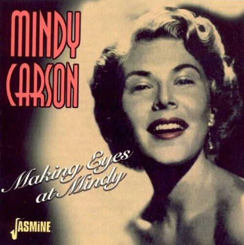 Mindy Carson Making Eyes At Mindy (CD) Album