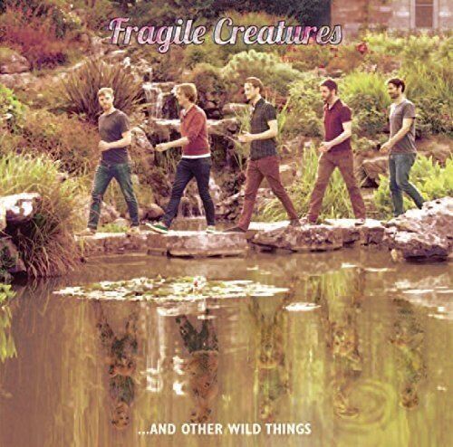 Fragile Creatures Fragile Creatures…and Other Wild Things LP Vinyl BFP001 NEW