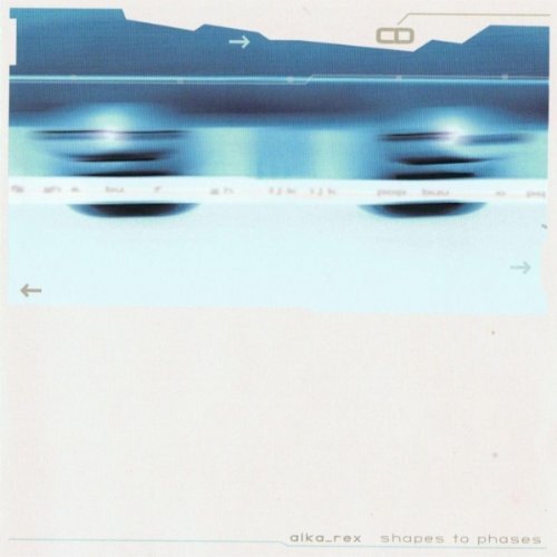 Alka Rex Shapes To Phases (CD)