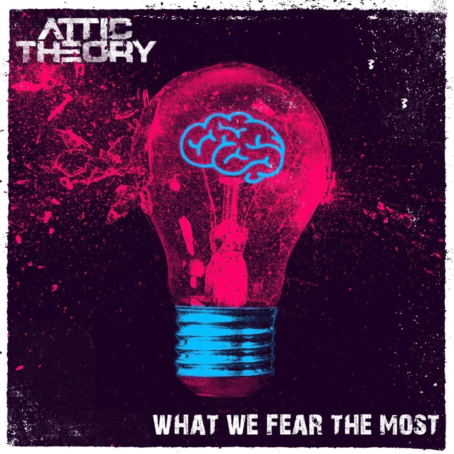 Attic Theory What We Fear the Most (Vinyl LP) 12" Album
