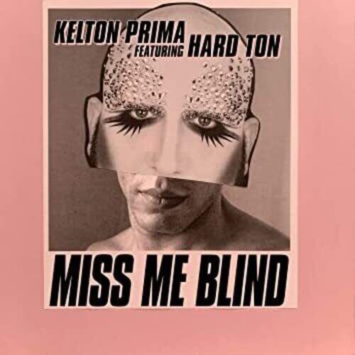 Prima, Kelton / Hard Ton Miss Me Blind 12 Inch Vinyl NANG197 NEW