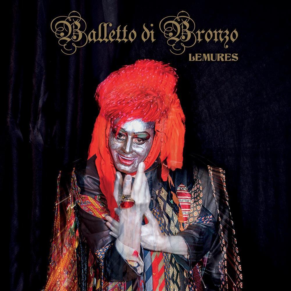 Lemures (2 Lp) - Balletto Di Bronzo (Vinile)