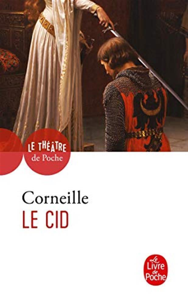 Le cid. tragi-comedie (1637) - Corneille Pierre