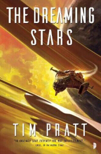 The Dreaming Stars: BOOK II OF THE AXIOM SERIES (The Axiom) by Pratt, Tim