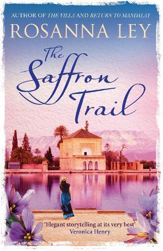 Rosanna Ley The Saffron Trail (Tascabile)