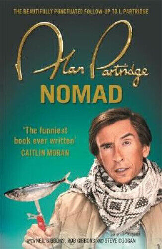 Alan Partridge: Nomad by Partridge, Alan