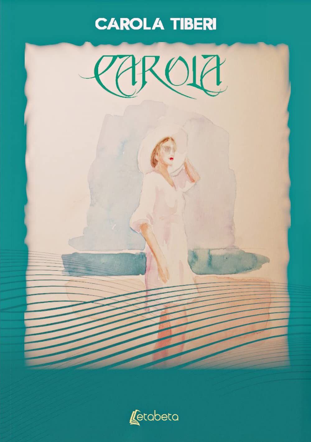 Libri Tiberi Carola - Carola