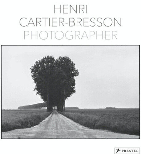 Henri Cartier-Bresson: Photographer by Henri Cartier-Bresson