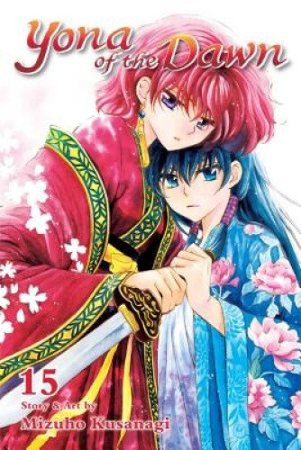 Yona of the Dawn, Vol. 15 (Yona of the Dawn) by Kusanagi, Mizuho