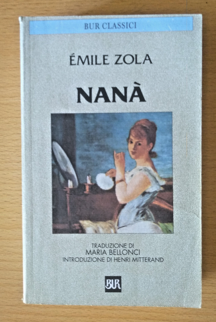 E. Zola, Nanà, NUOVO!