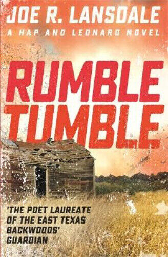 Rumble Tumble: Hap and Leonard Book 5 (Hap and Leonard Thrillers)