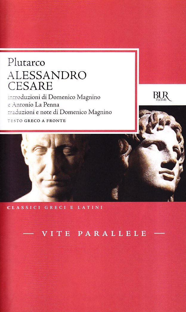 Libri Plutarco - Alessandro Cesare