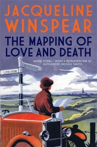 Mapping of Love and Death: A fascinating inter-war whodunnit by Jacqueline