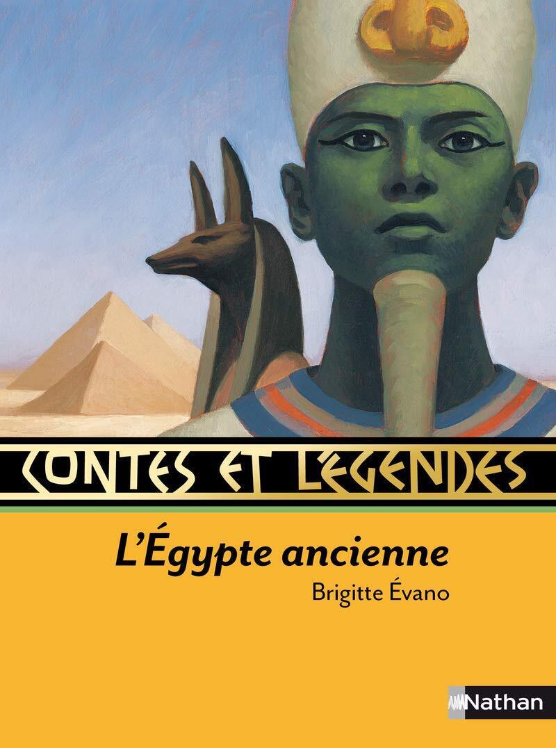 9782092527894 Contes et légendes de l'Egypte ancienne - Brigitte Evano,Marcelin