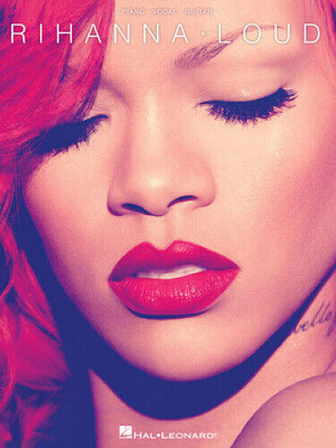 Rihanna: Loud by Hal Leonard Publishing Corporation