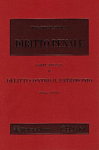 Libri Ferrando Mantovani - Diritto Penale. Parte Speciale #02