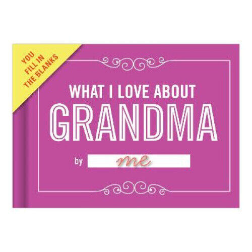 Knock Knock What I Love about Grandma Book Fill in the Love Fill-in-the-Blank